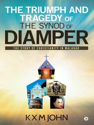 cover image of The Triumph and Tragedy of The Synod of Diamper